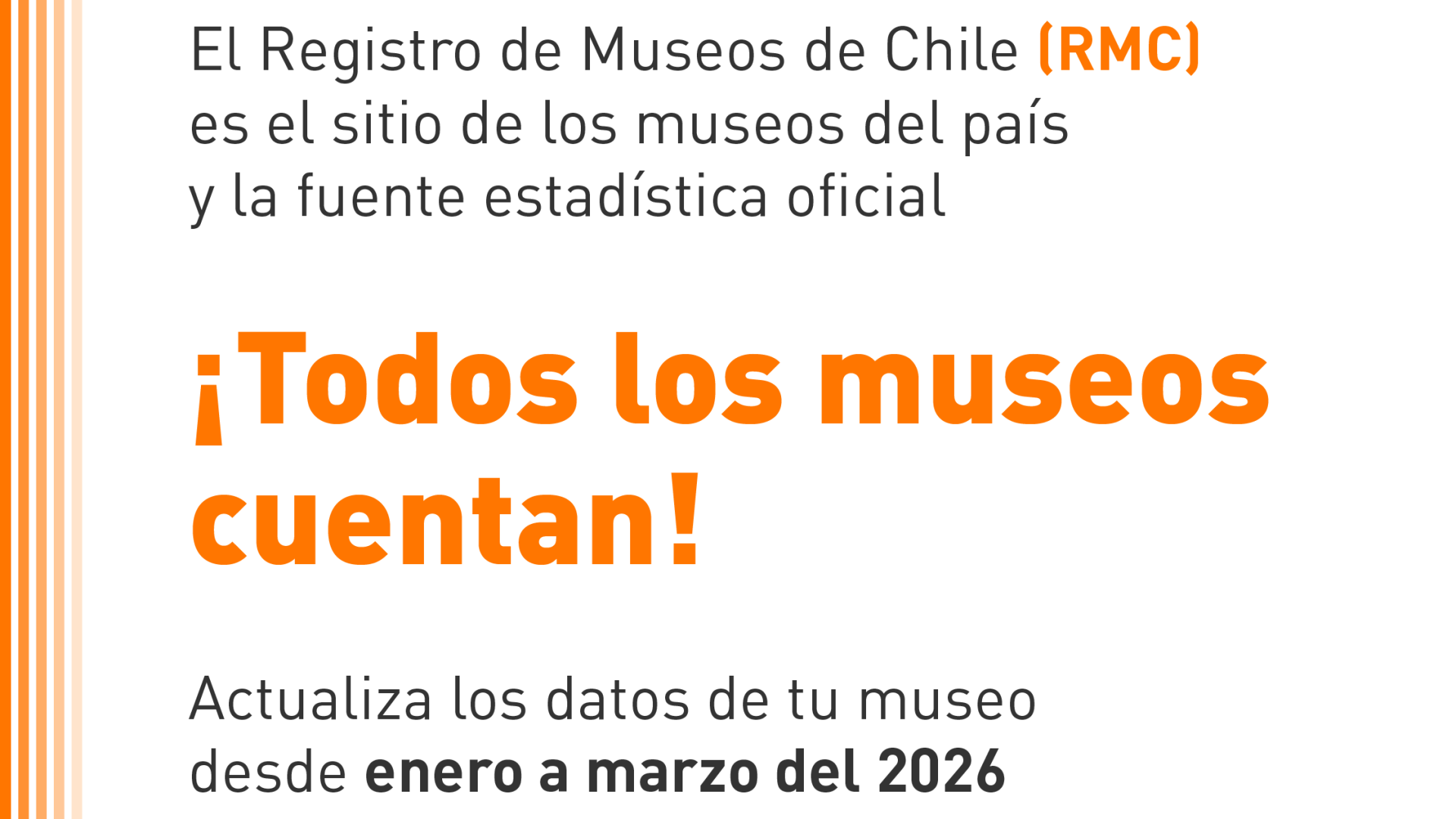 Invita a los museos a inscribirse en el RMC